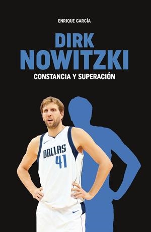 DIRK NOWITZKI | 9788415448648 | GARCÍA, ENRIQUE