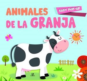 ANIMALES DE LA GRANJA BABY POP-UP | 9788466241861 | EQUIPO EDITORIAL