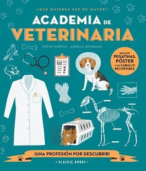ACADEMIA DE VETERINARIA | 9788418733680 | MARTIN, STEVE