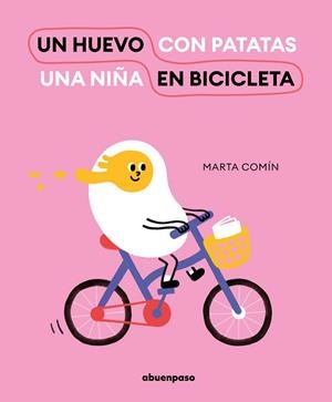 HUEVO EN BICICLETA, UN | 9788417555825 | COMIN, MARTA