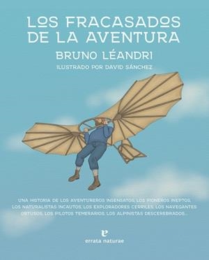 FRACASADOS DE LA AVENTURA, LOS | 9788419158161 | LEANDRI, BRUNO