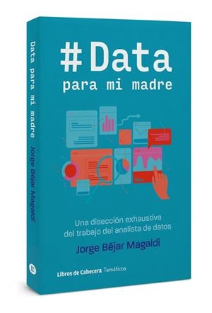 DATA PARA MI MADRE | 9788412504224 | BEJAR MAGALDI, JORGE