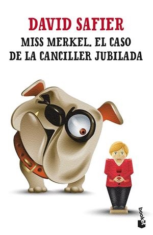 MISS MERKEL 01. EL CASO DE LA CANCILLER JUBILADA | 9788432241253 | SAFIER, DAVID