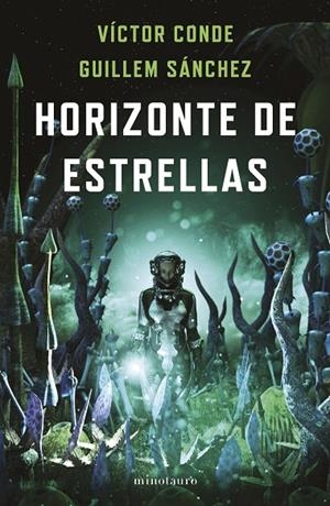 HORIZONTE DE ESTRELLAS | 9788445012321 | CONDE, VÍCTOR / SÁNCHEZ, GUILLEM