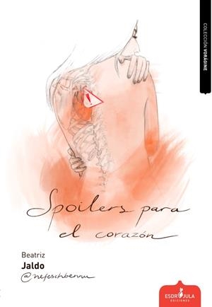 SPOILERS PARA EL CORAZÓN | 9788412554281 | JALDO, BEATRIZ