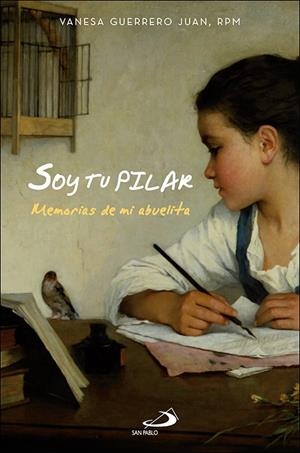 SOY TU PILAR | 9788428566896 | GUERRERO JUAN, VANESA