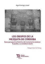 OBISPOS DE LA MEZQUITA DE CORDOBA | 9788419286123 | SANTIAGO LOSADA,MIGUEL