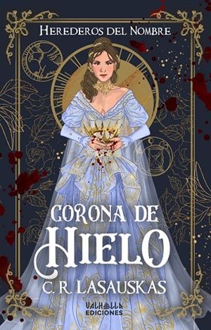 CORONA DE HIELO | 9788412562262 | LASAUSKAS, C. R.