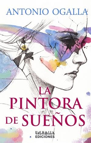 PINTORA DE SUEÑOS, LA | 9788412562286 | OGALLA, ANTONIO