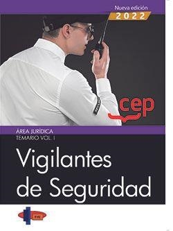 VIGILANTES DE SEGURIDAD AREA JURIDICA TEMARIO VOL I | 9788419455291 | FORMACIÓN Y ESPECIALIZACIÓN EN SEGURIDAD (FYES)