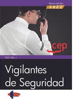 VIGILANTES DE SEGURIDAD. TEST VOL. I | 9788419455321 | FORMACIÓN Y ESPECIALIZACIÓN EN SEGURIDAD (FYES)