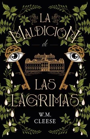 MALDICIÓN DE LAS LÁGRIMAS, LA | 9788419030054 | CLEESE, W. M.