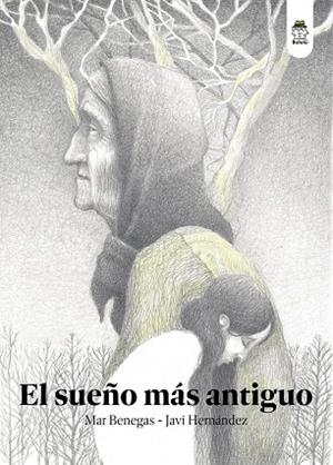 SUEÑO MÁS ANTIGUO, EL | 9788418667466 | BENEGAS, MAR / HERNÁNDEZ, JAVI