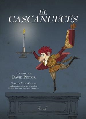 CASCANUECES, EL | 9788418667565 | CANOSA, MARÍA / PINTOR, DAVID