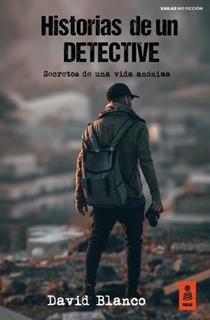 HISTORIAS DE UN DETECTIVE | 9788418345500 | BLANCO, DAVID