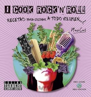 I COOK ROCK 'N' ROLL | 9788415887836 | MUSICAT