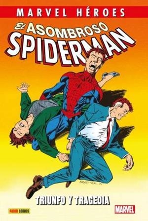 MARVEL HÉROES. EL ASOMBROSO SPIDERMAN 08 : TRIUNFO Y TRAGEDIA | 9788411018722 | SAVIUK, ALEX / BUTLER, STEVEN