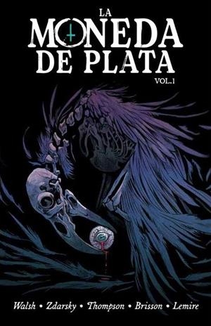MONEDA DE PLATA 01, LA | 9788411018951 | ZDARSKY, CHIP / THOMPSON, KELLY