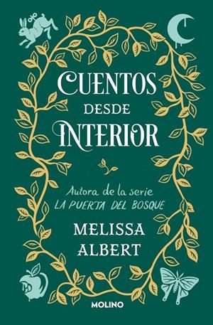 CUENTOS DESDE INTERIOR (LA PUERTA DEL BOSQUE) | 9788427221697 | ALBERT, MELISSA