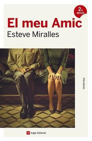 MEU AMIC, EL | 9788419017338 | MIRALLES, ESTEVE