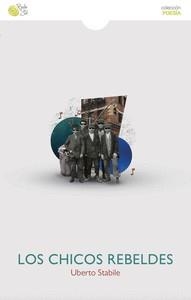 CHICOS REBELDES, LOS | 9788418699740 | STABILE, UBERTO