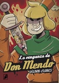 VENGANZA DE DON MENDO, LA | 9788412484533 | FLORES, EL / VILBOR, RICARDO