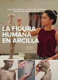 FIGURA HUMANA EN ARCILLA, LA | 9788419220028 | CORDOVA, CRISTINA
