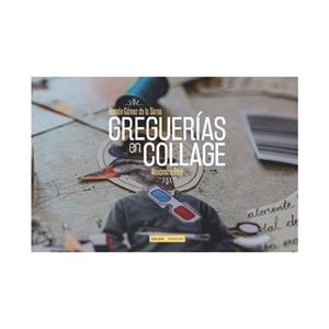 GREGUERIAS EN COLLAGE | 9788494856778 | TONE, ALEXANDRU / GÓMEZ DE LA SERNA, RAMÓN
