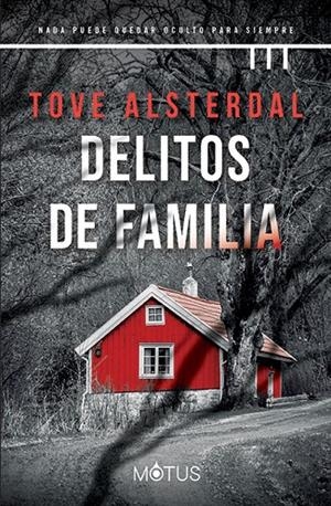 DELITOS DE FAMILIA (COSTA ALTA 1) | 9788418711596 | ALSTERDAL, TOVE