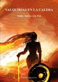 VALQUIRIAS EN LA CALIMA | 9788418893384 | OSORIO DEL RÍO, TOMÁS