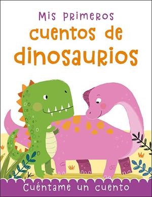 MIS PRIMEROS CUENTOS DE DINOSAURIOS | 9788428566063 | VEITCH, CATHERINE/BROMAGE, FRAN