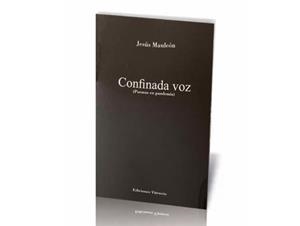 CONFINADA VOZ | 9788412512090 | MAULEON HEREDIA, JESUS