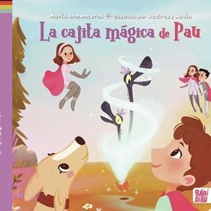 CAJITA MÁGICA DE PAU, LA | 9788419454249 | ARMENTEROS, MARIA