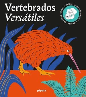 VERTEBRADOS VERSÁTILES | 9788419208378 | IDESOVA, BARBORA / KOTASOVA, MARIE
