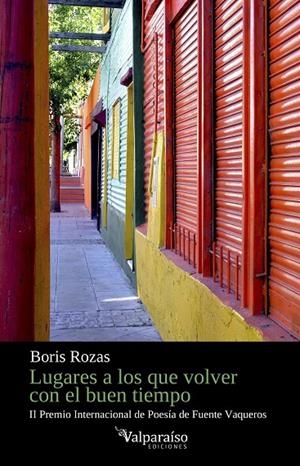 LUGARES A LOS QUE VOLVER CON EL BUEN TIEMPO | 9788419347206 | ROZAS, BORIS