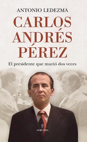 CARLOS ANDRÉS PÉREZ | 9788411311977 | LEDEZMA DÍAZ, ANTONIO