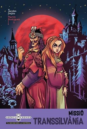 AGÈNCIA KRONOS 06. MISSIÓ TRANSSILVÀNIA | 9788418592829 | FEIJÓO, JACOBO