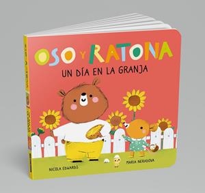 DÍA EN LA GRANJA, UN (OSO Y RATONA. PEQUEÑAS MANITAS) | 9788448860622 | EDWARDS, NICOLA / NERADOVA, MARIA