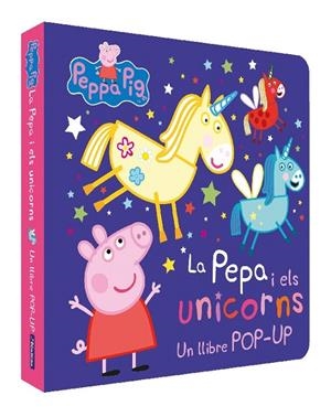 PEPA I ELS UNICORNS, LA. UN LLIBRE AMB POP UPS | 9788448860912 | HASBRO/EONE