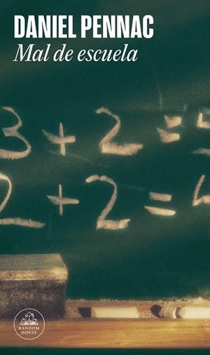 MAL DE ESCUELA | 9788439734185 | PENNAC, DANIEL