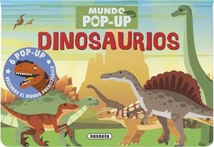 MUNDOS POP-UP DINOSAURIOS | 9788467791303 | EDICIONES, SUSAETA