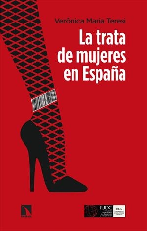 TRATA DE MUJERES EN ESPAÑA, LA | 9788413525747 | TERESI, VERONICA MARIA