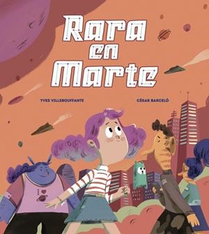 RARA EN MARTE | 9788412478235 | VILLEBOUFFANTE, YVES