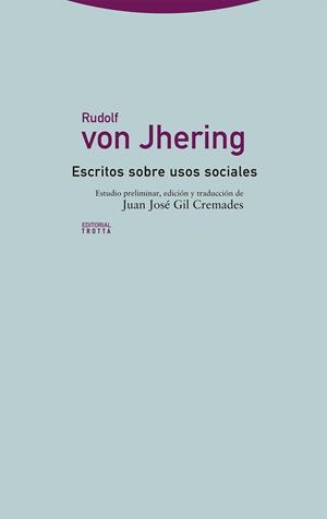ESCRITOS SOBRE USOS SOCIALES | 9788413640891 | VON JHERING, RUDOLF