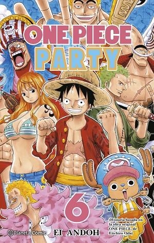 ONE PIECE PARTY 06 | 9788491747161 | ODA, EIICHIRO