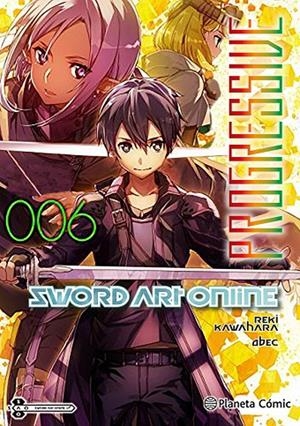 SWORD ART ONLINE PROGRESSIVE 06 (NOVELA) | 9788491748342 | KAWAHARA, REKI