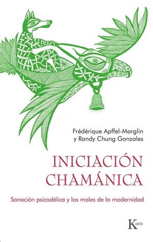 INICIACIÓN CHAMÁNICA | 9788411210560 | APFFEL-MARGLIN, FRÉDÉRIQUE