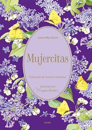 MUJERCITAS - EDICIÓN ESPECIAL | 9788418933462 | ALCOTT, LOUISA MAY