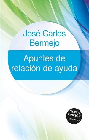 APUNTES DE RELACIÓN DE AYUDA | 9788429330823 | BERMEJO, JOSE CARLOS