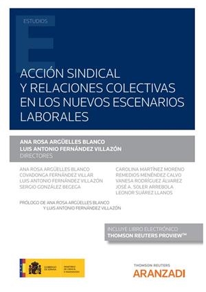 ACCIÓN SINDICAL Y RELACIÓNES COLECTIVAS EN LOS NUEVOS ESCENARIOS LABORALES | 9788411247221 | ARGUELLES BLANCO, ANA ROSA